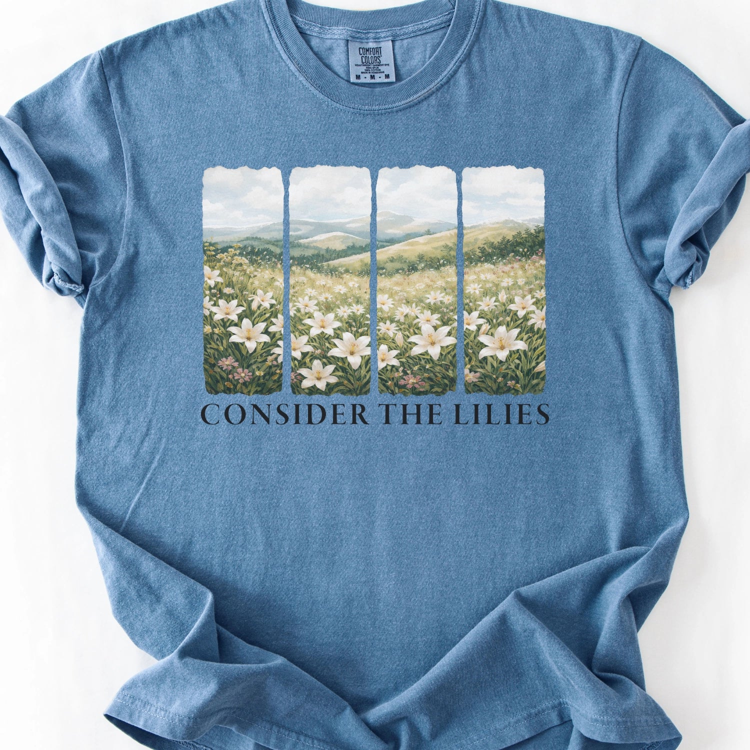 Consider The Lilies T-shirt