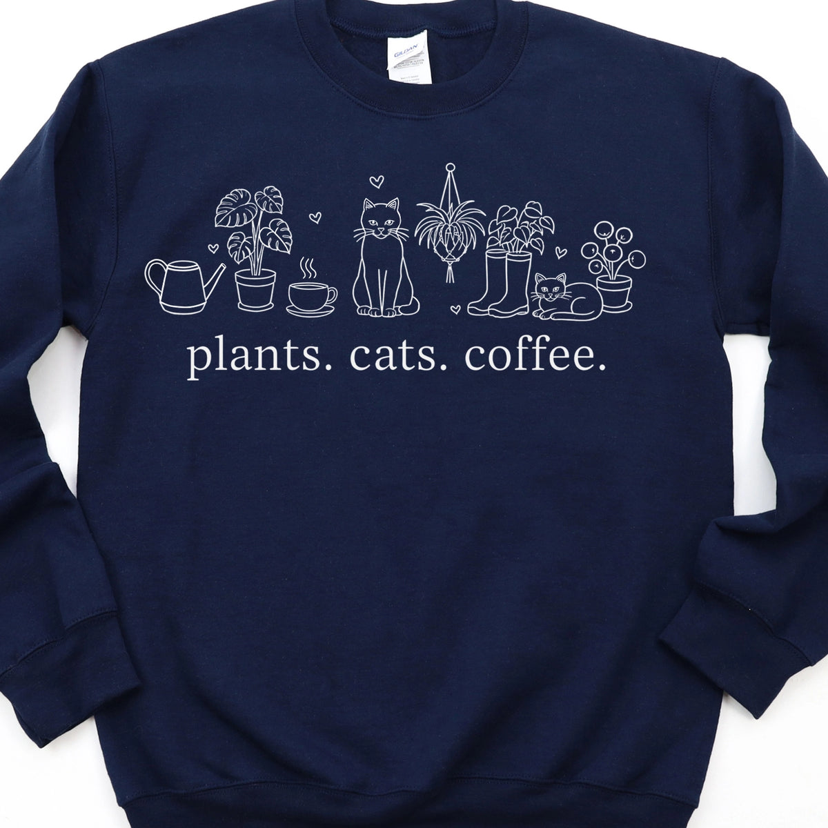 Plants Cats Coffee Sweatshirt