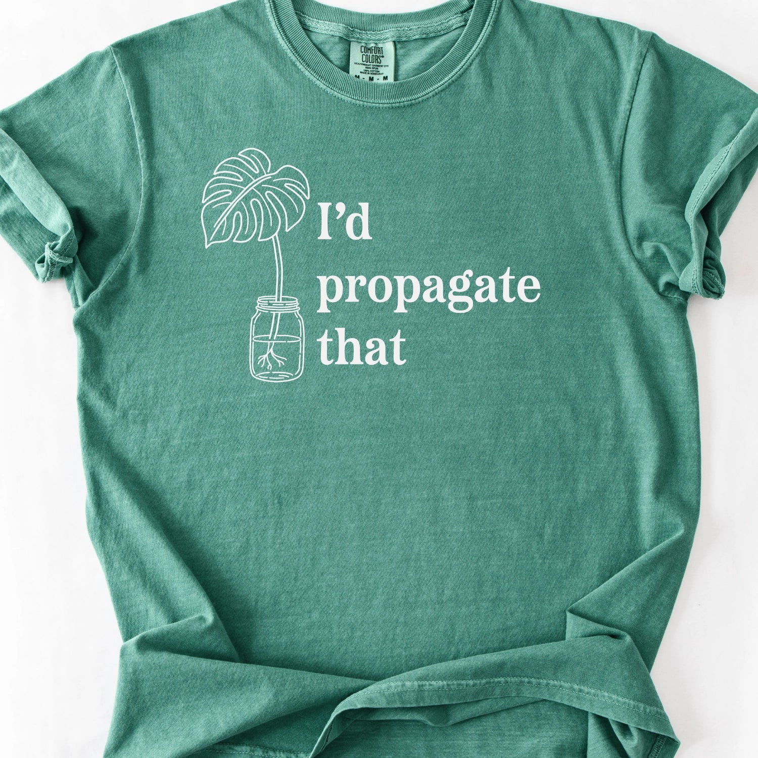 I'd Propagate That T-Shirt