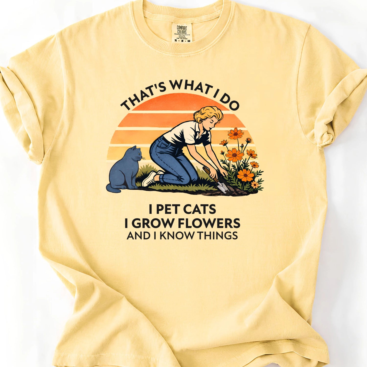 That's What I Do T-shirt