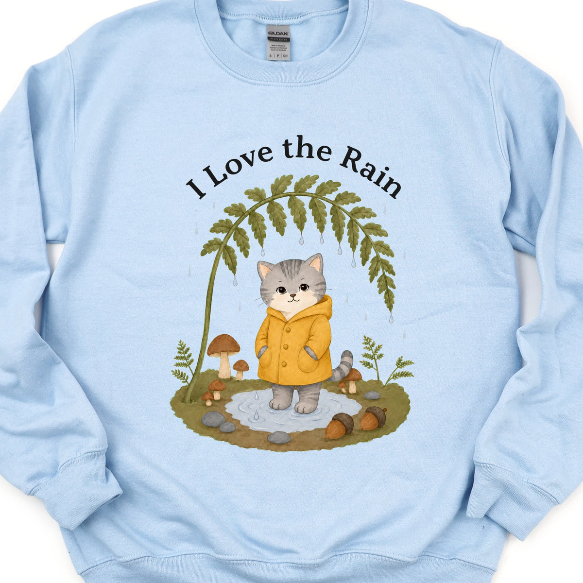 I Love The Rain Sweatshirt