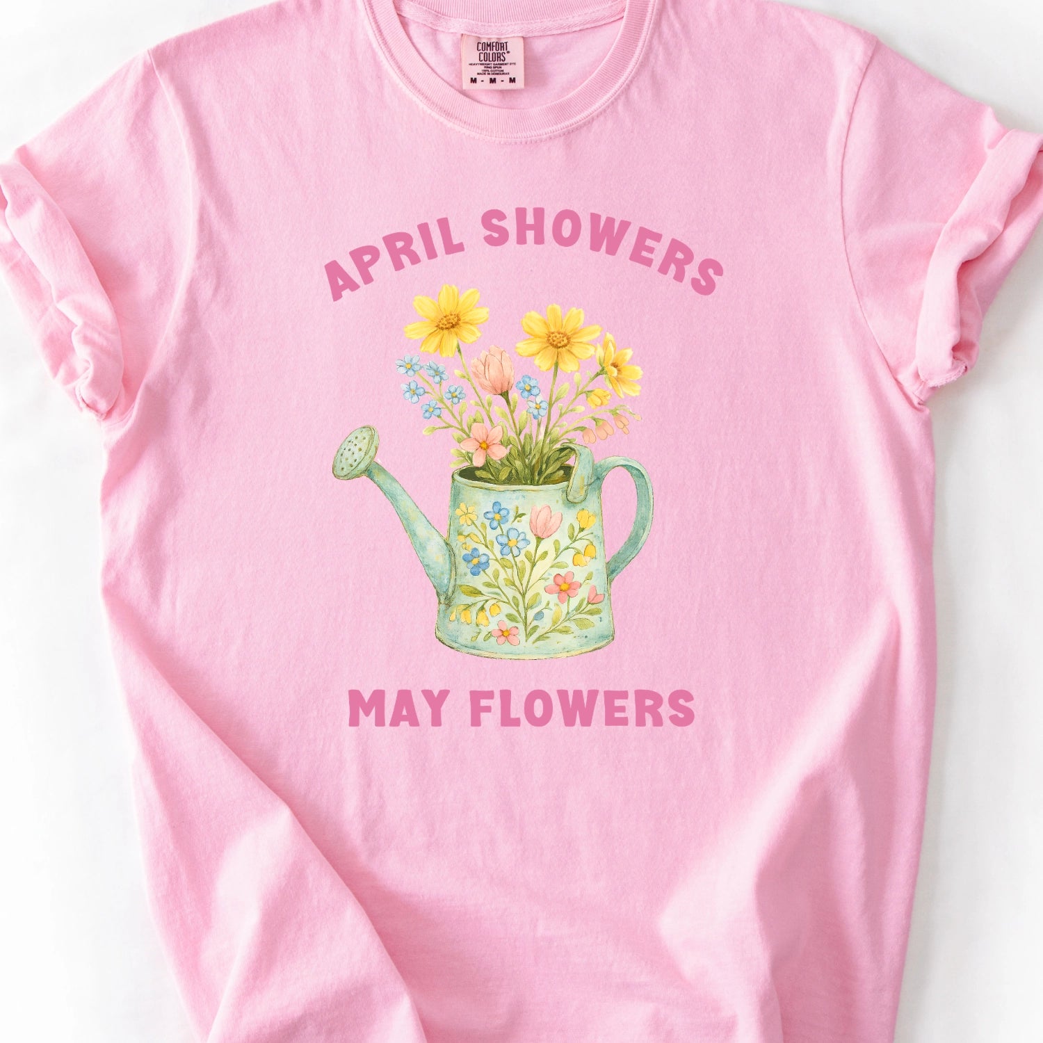 April Showers May Flowers T-shirt