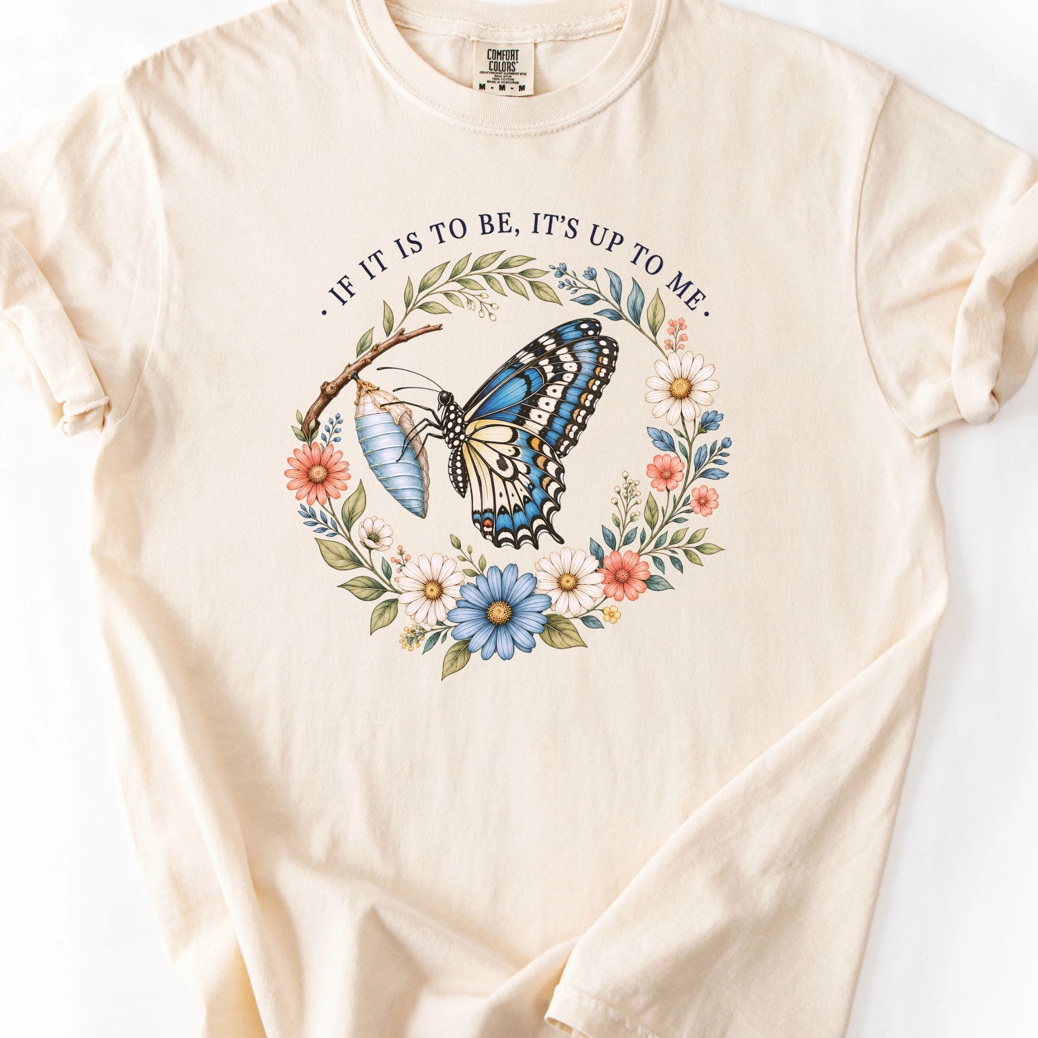 If It Is To Be, It's Up To Me T-Shirt
