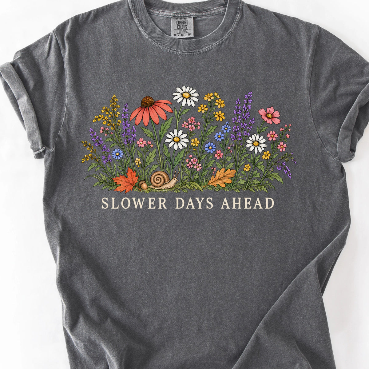 Slower Days Ahead T-Shirt