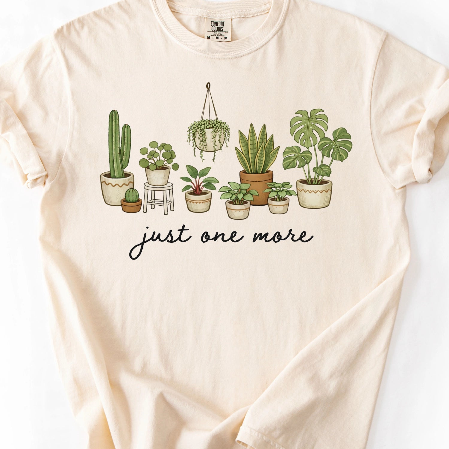 Just One More Plant T-Shirt