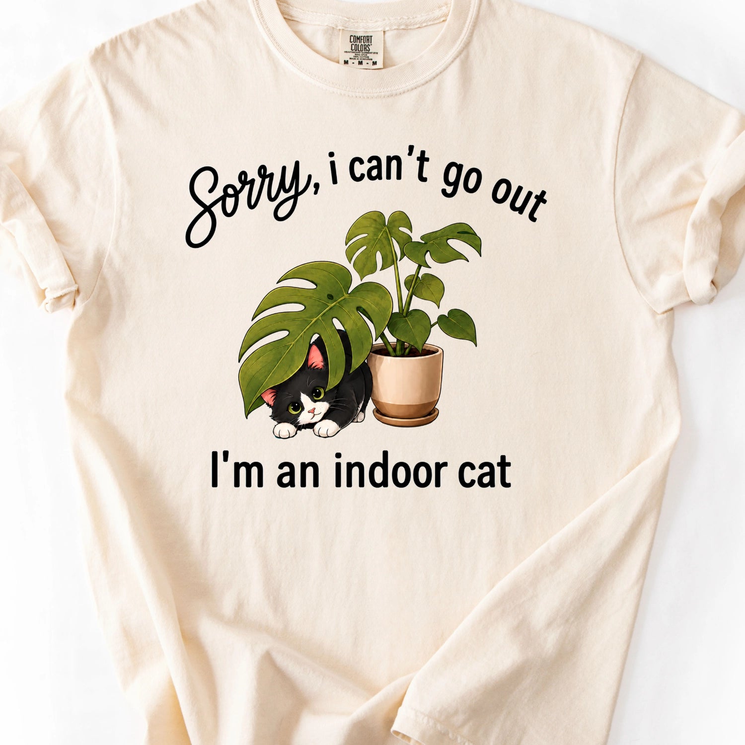 Sorry I Can't Go Out T-Shirt