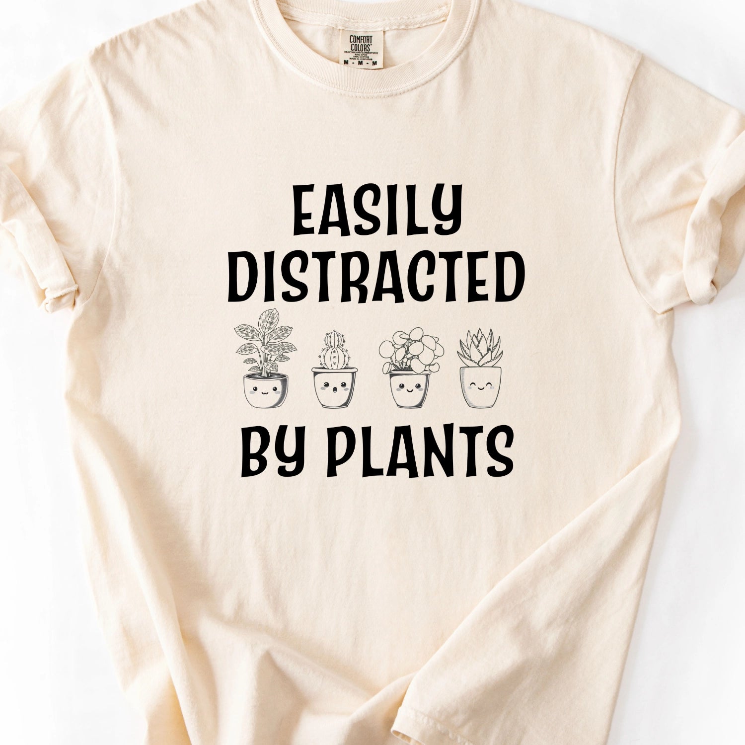 Easily Distracted By Plants T-Shirt