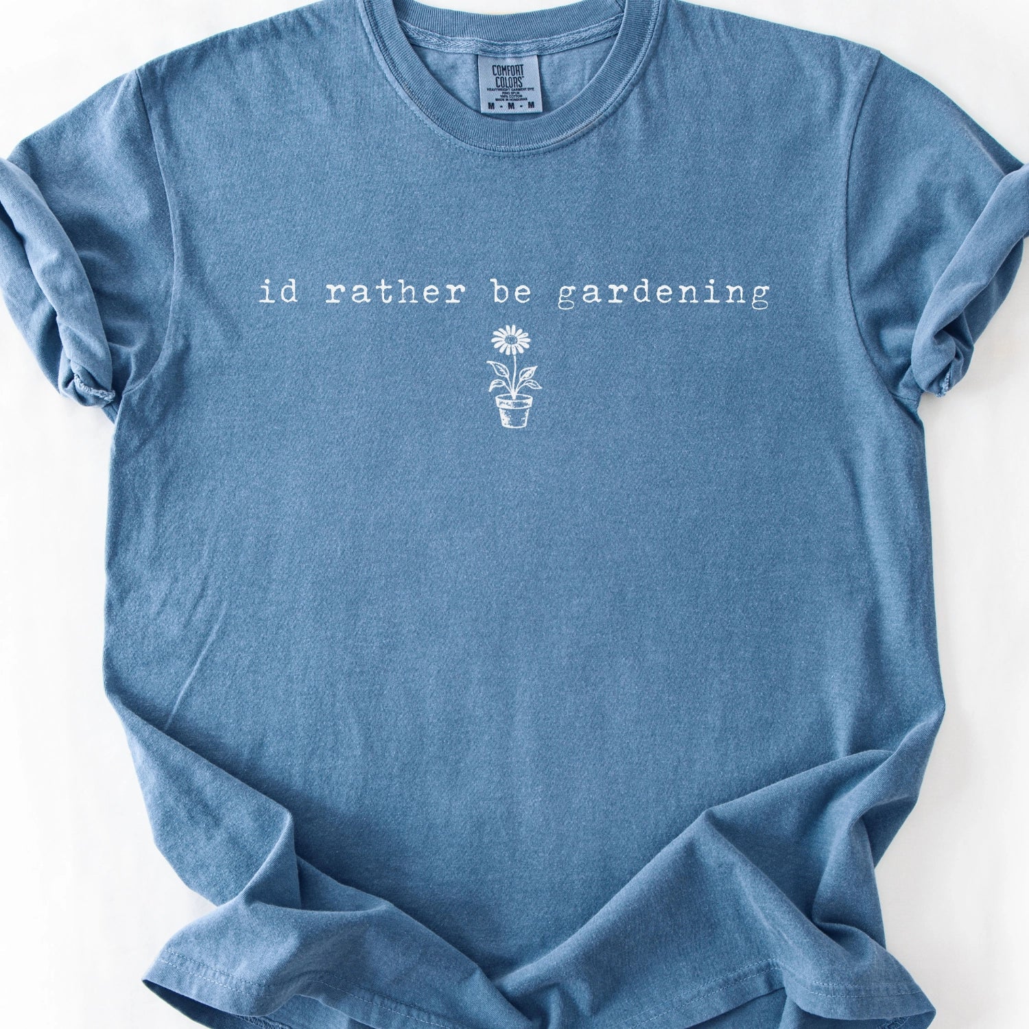 I'd Rather Be Gardening T-Shirt