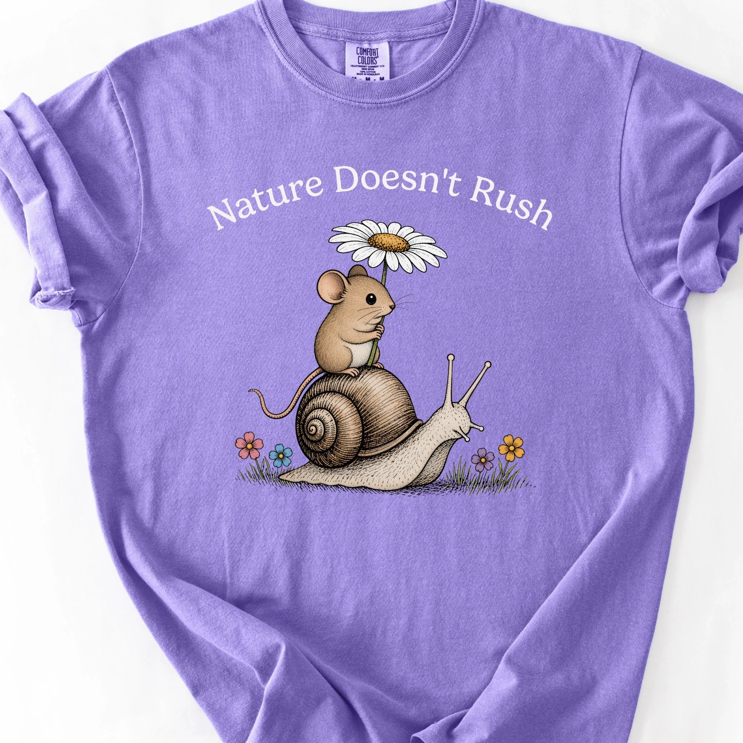 Nature Doesn't Rush Snail T-shirt