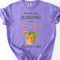 Judging Your Plant Care T-Shirt