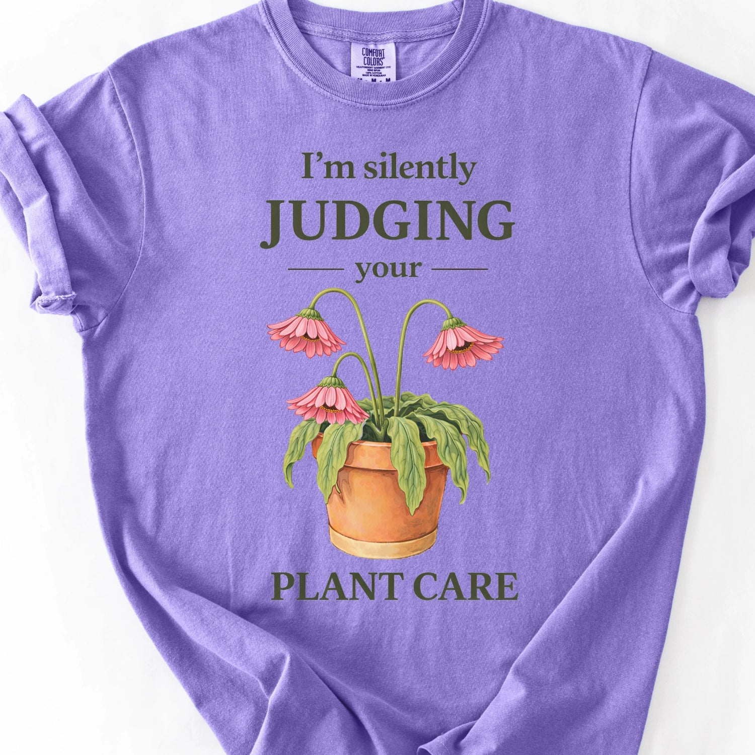 Judging Your Plant Care T-Shirt