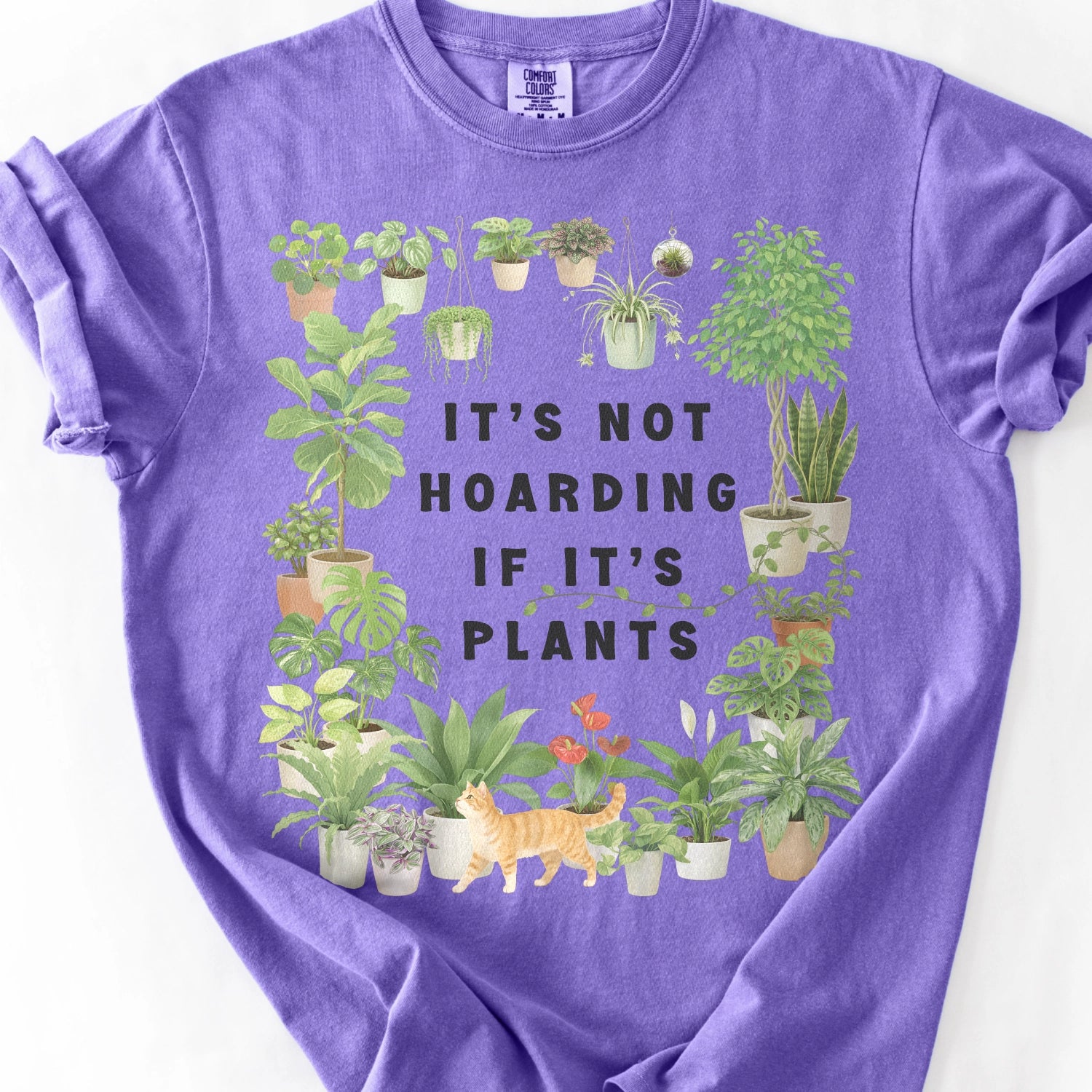 It’s Not Hoarding If It’s Plants T-shirt