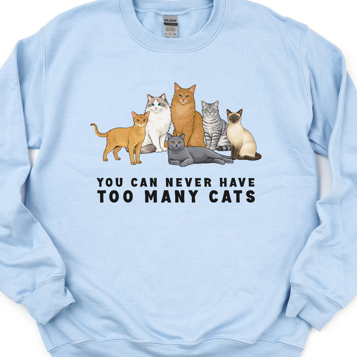 Too Many Cats Sweatshirt