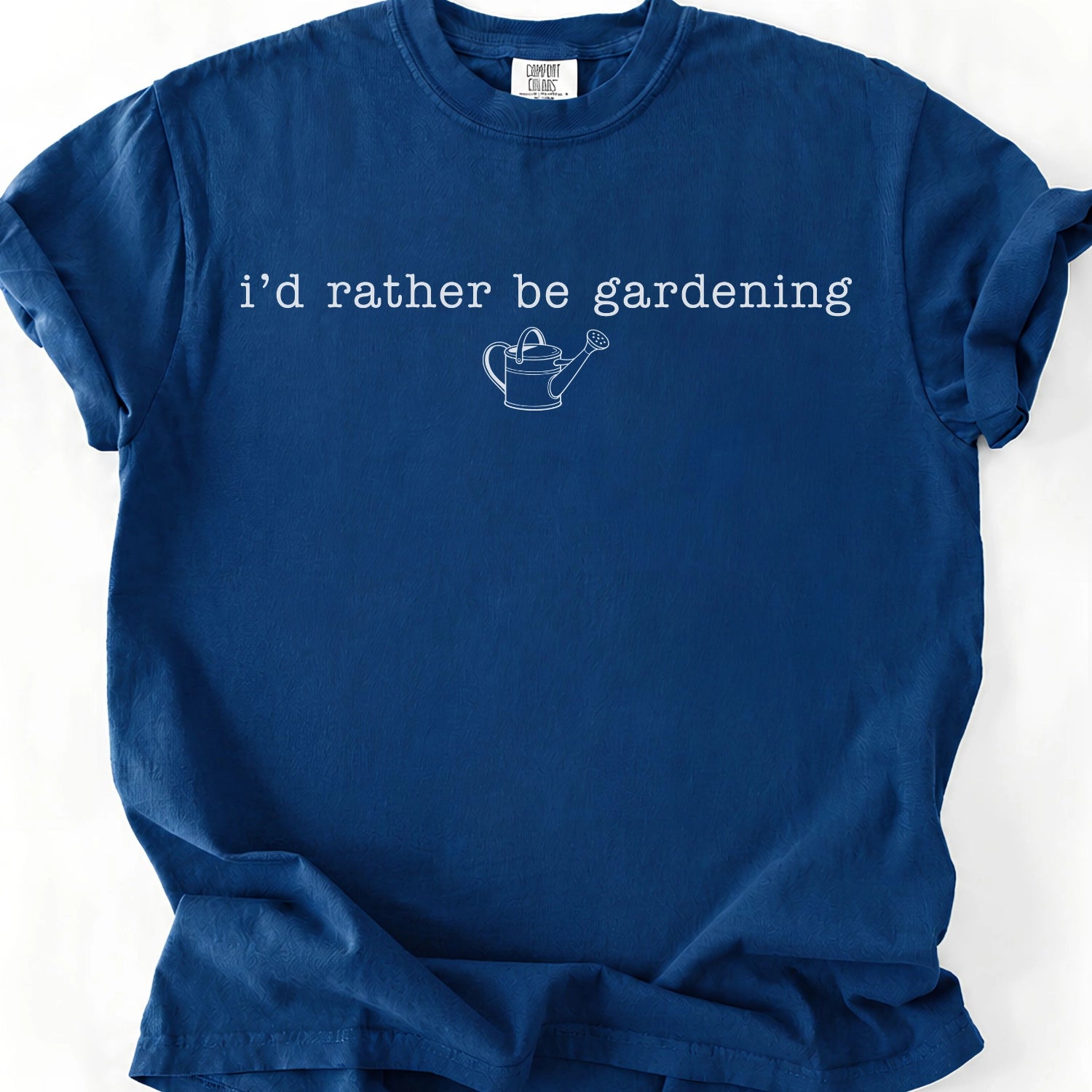 I'd Rather be Gardening T-Shirt