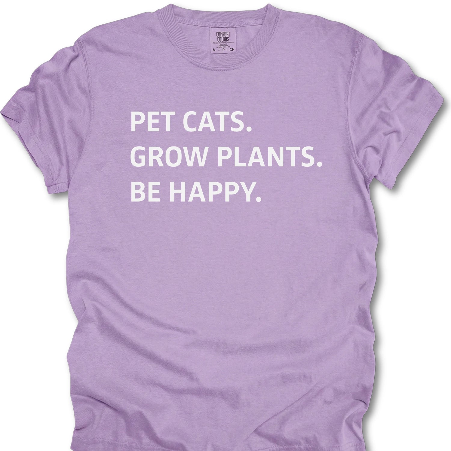 Pet Cats Grow Plants Be Happy T-shirt