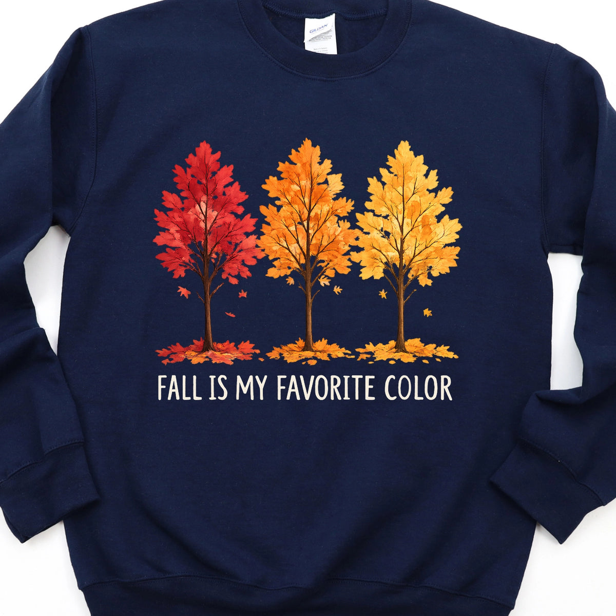 Fall Is My Favorite Color Sweatshirt