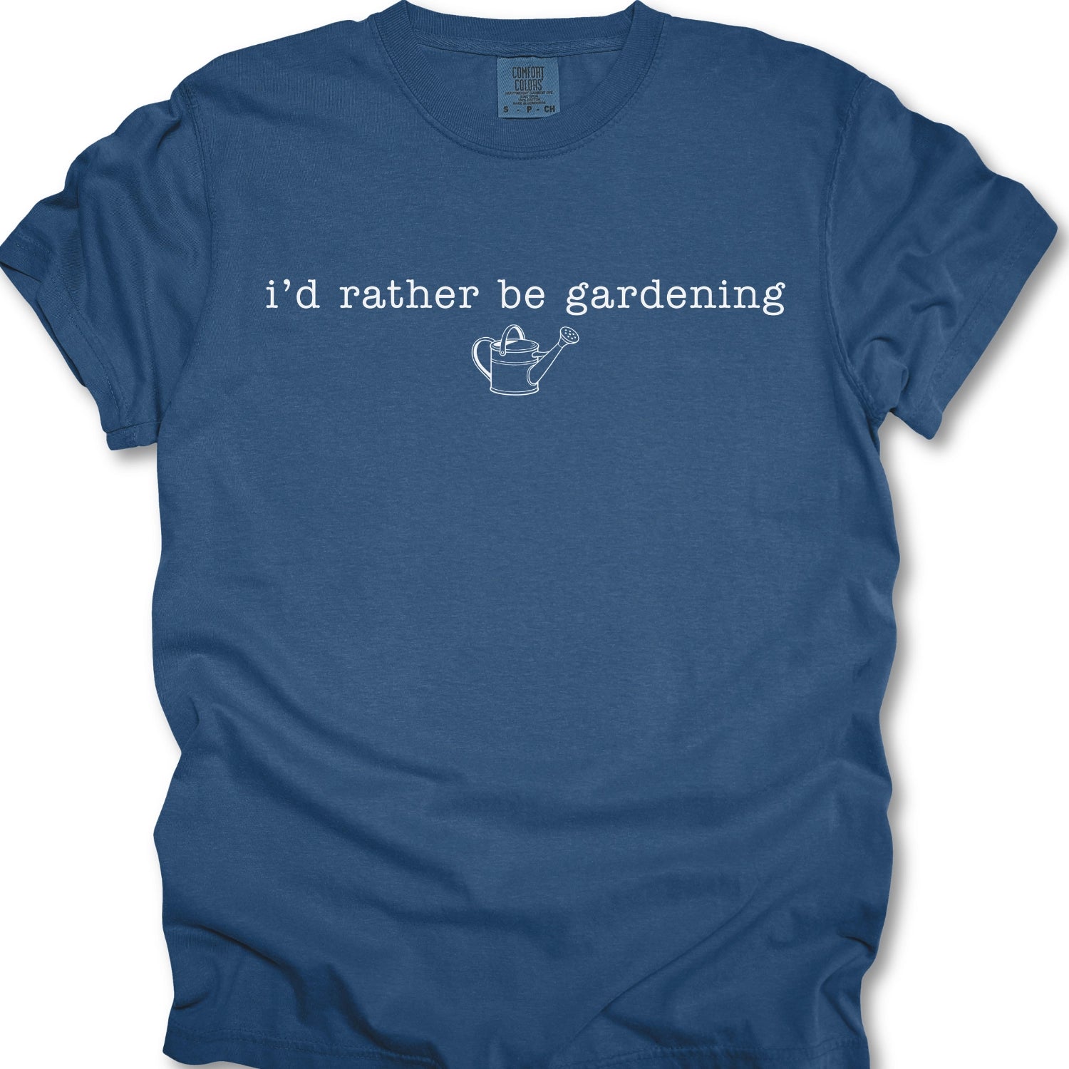 I'd Rather be Gardening T-Shirt