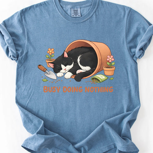 Busy Doing Nothing T-shirt