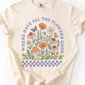 Where Have All the Flowers Gone T-Shirt