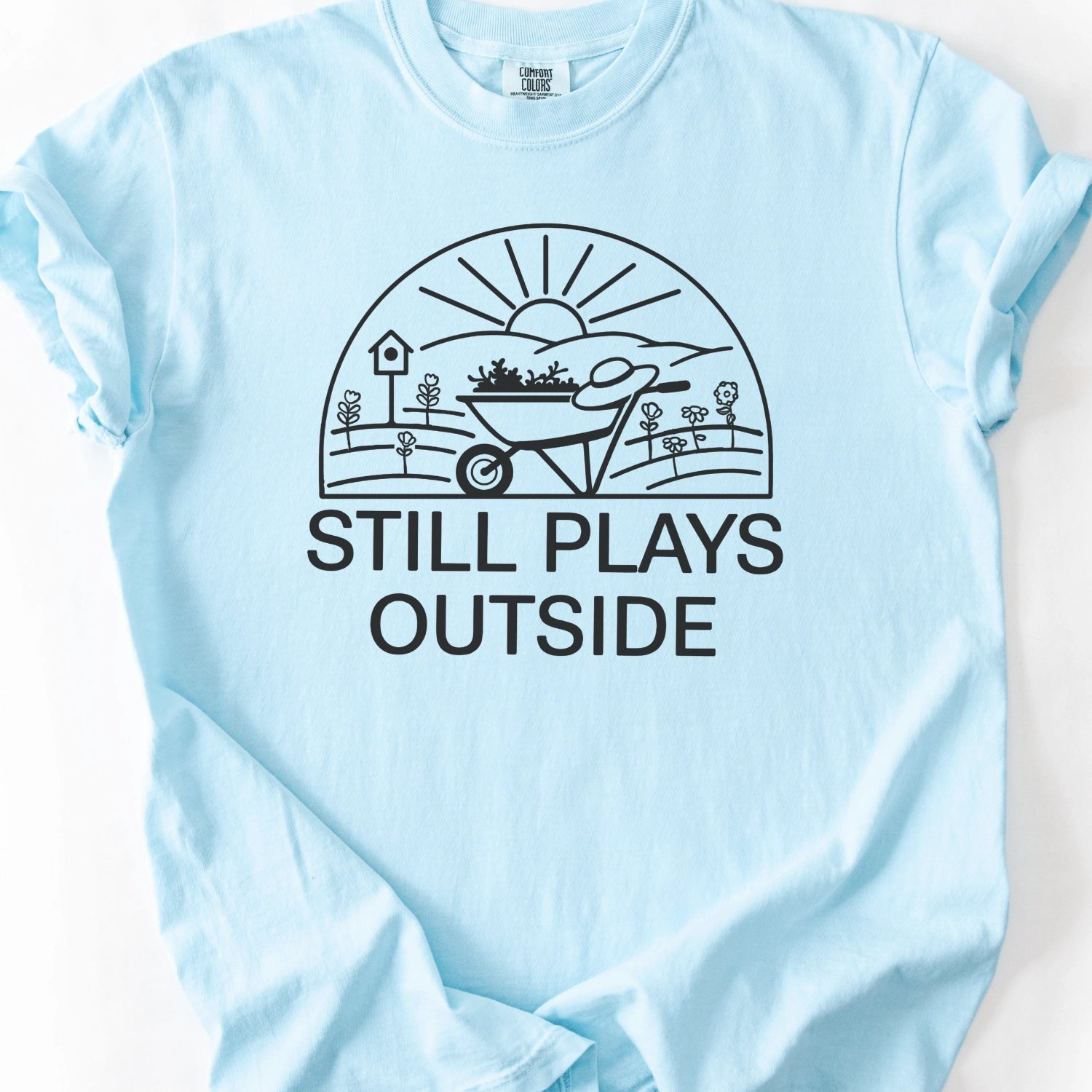 Still Plays Outside T-Shirt