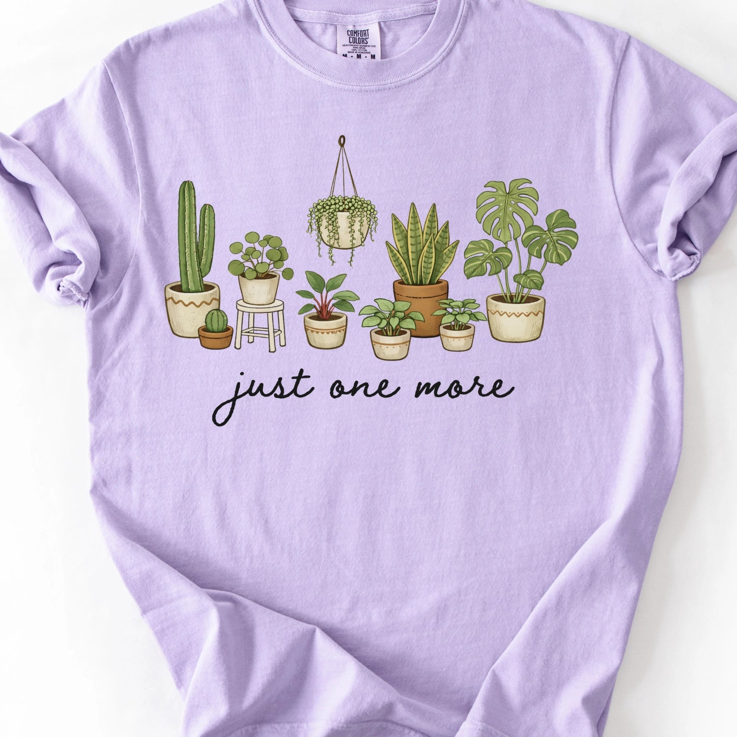 Just One More Plant T-Shirt