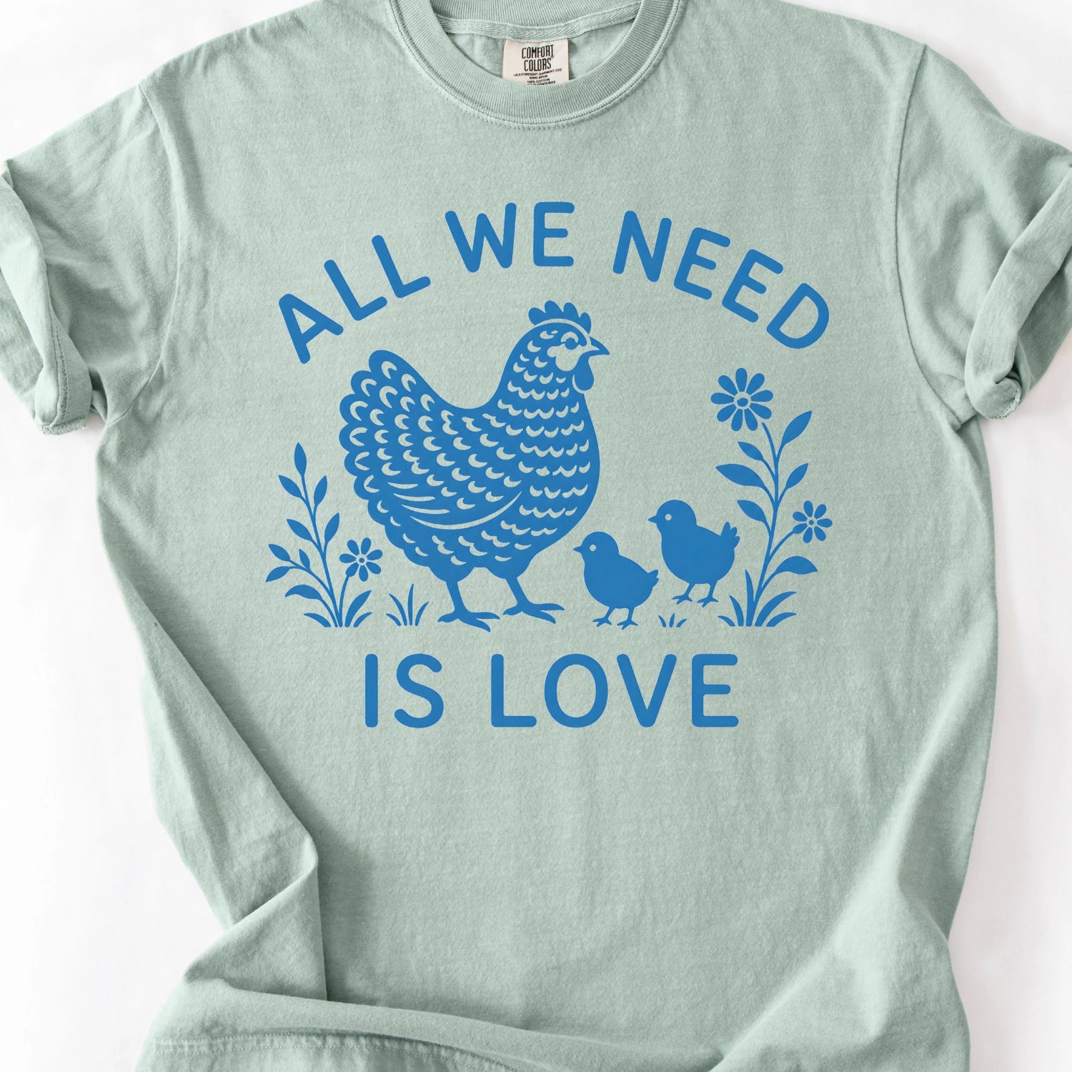 All We Need Is Love T-shirt
