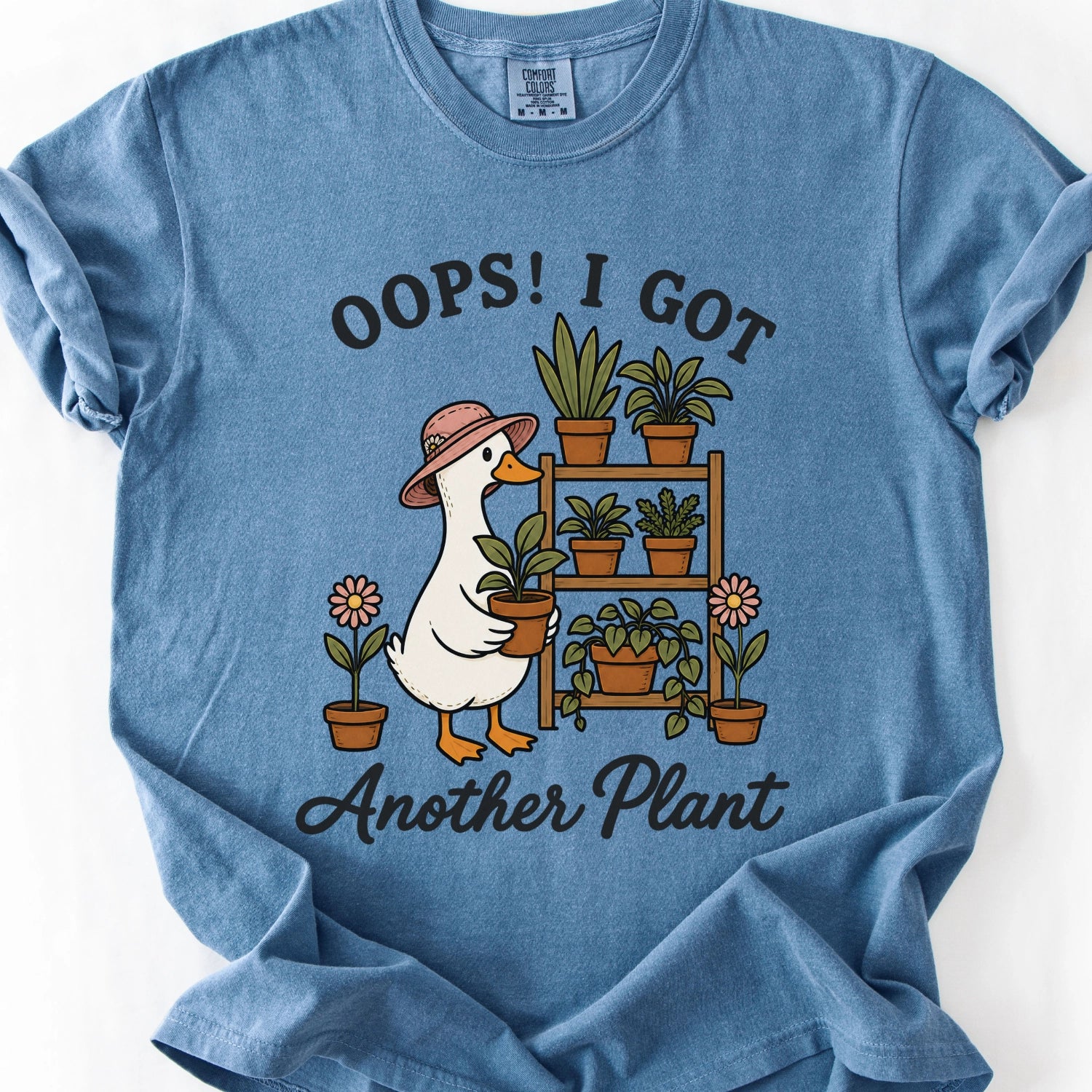 Oops! I Got Another Plant T-Shirt