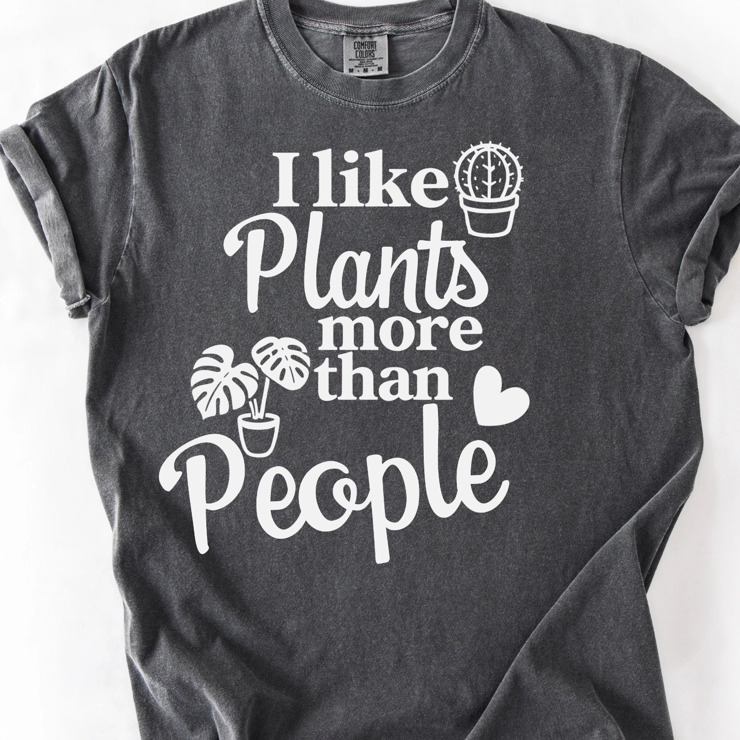 I Like Plants More Than People T-Shirt