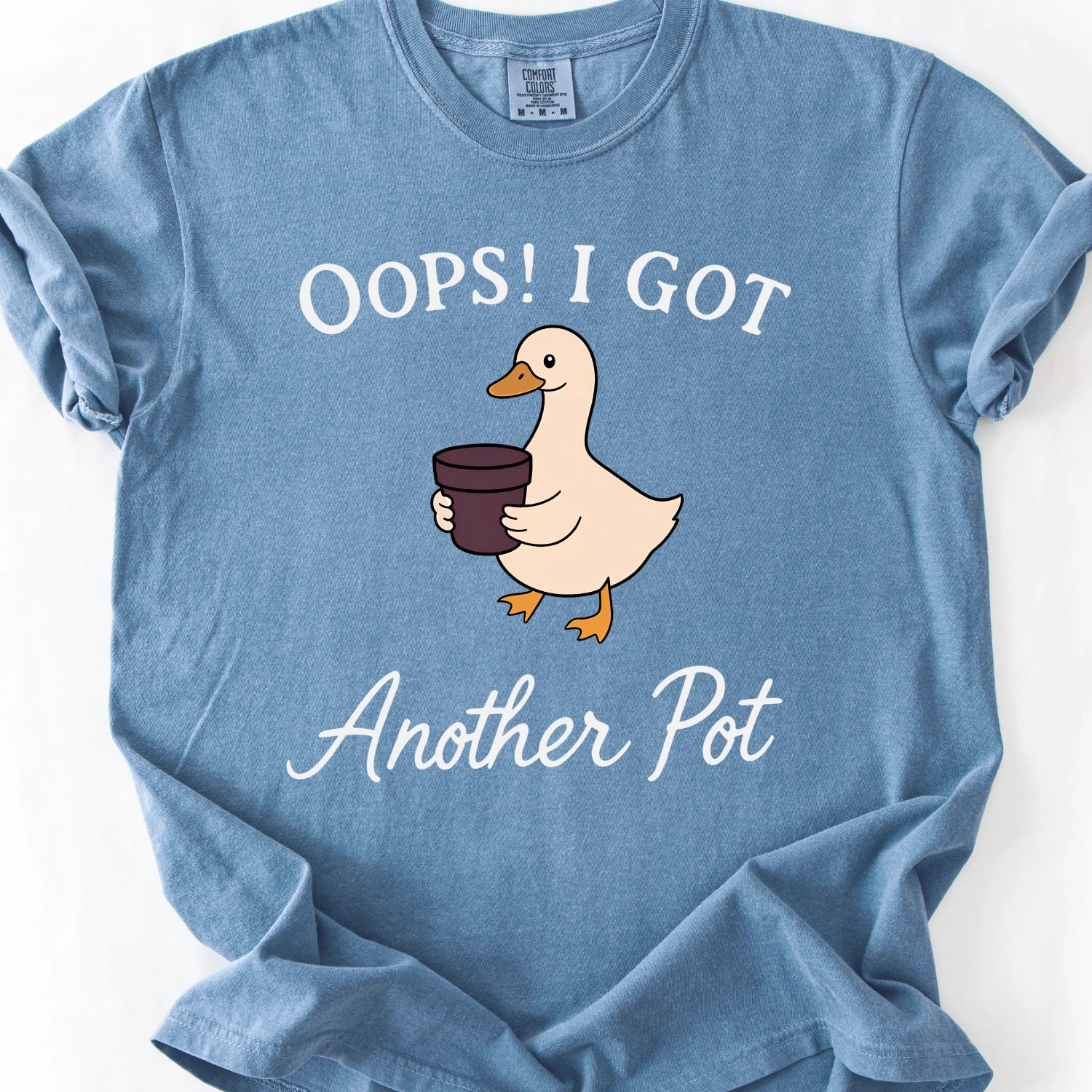 Oops! I Got Another Pot T-Shirt