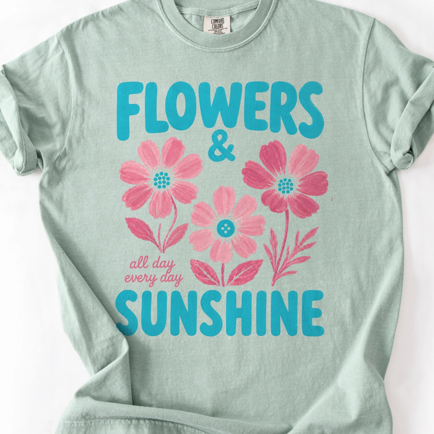 Flowers & Sunshine  T-Shirt