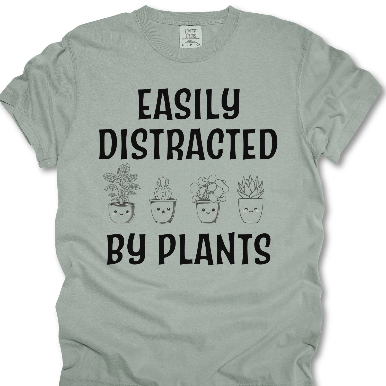 Easily Distracted By Plants T-Shirt