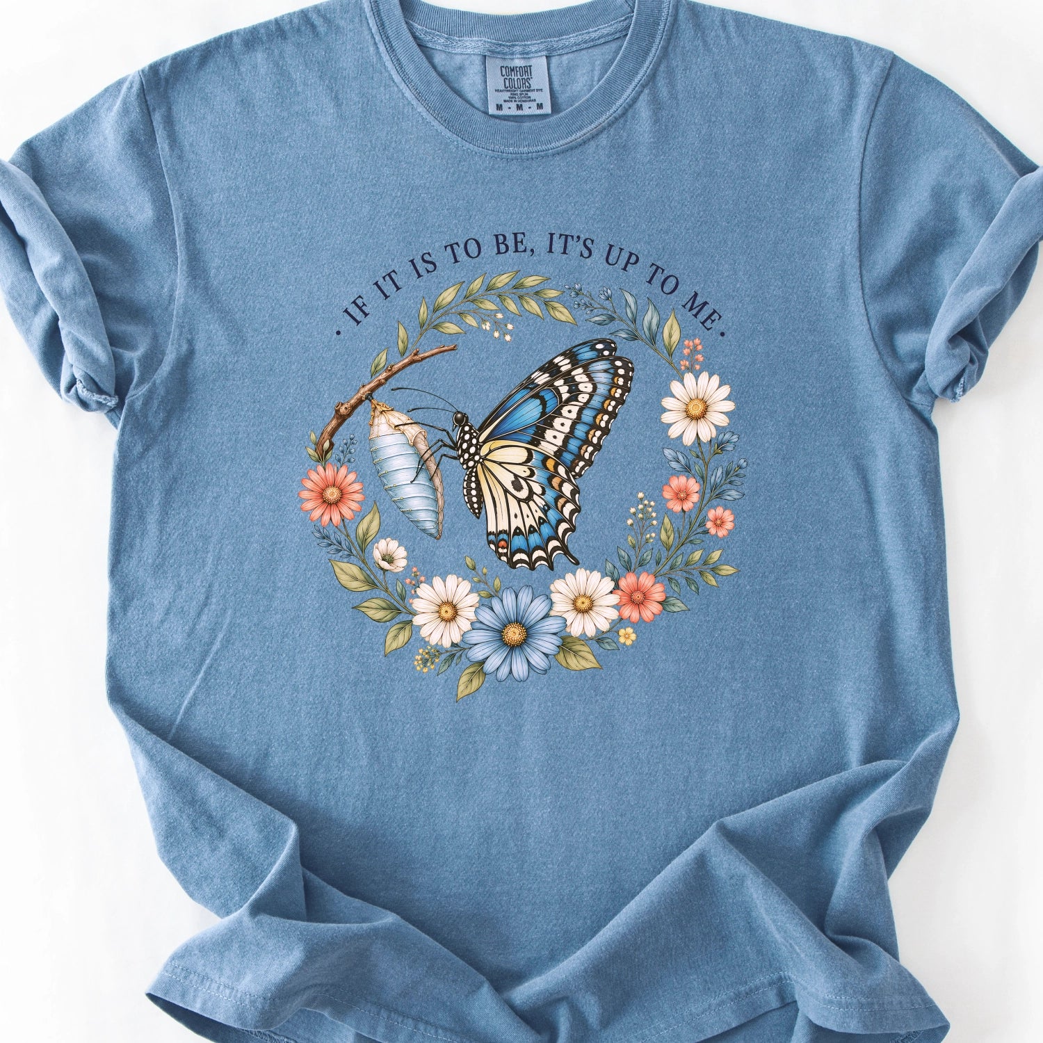 If It Is To Be, It's Up To Me T-Shirt