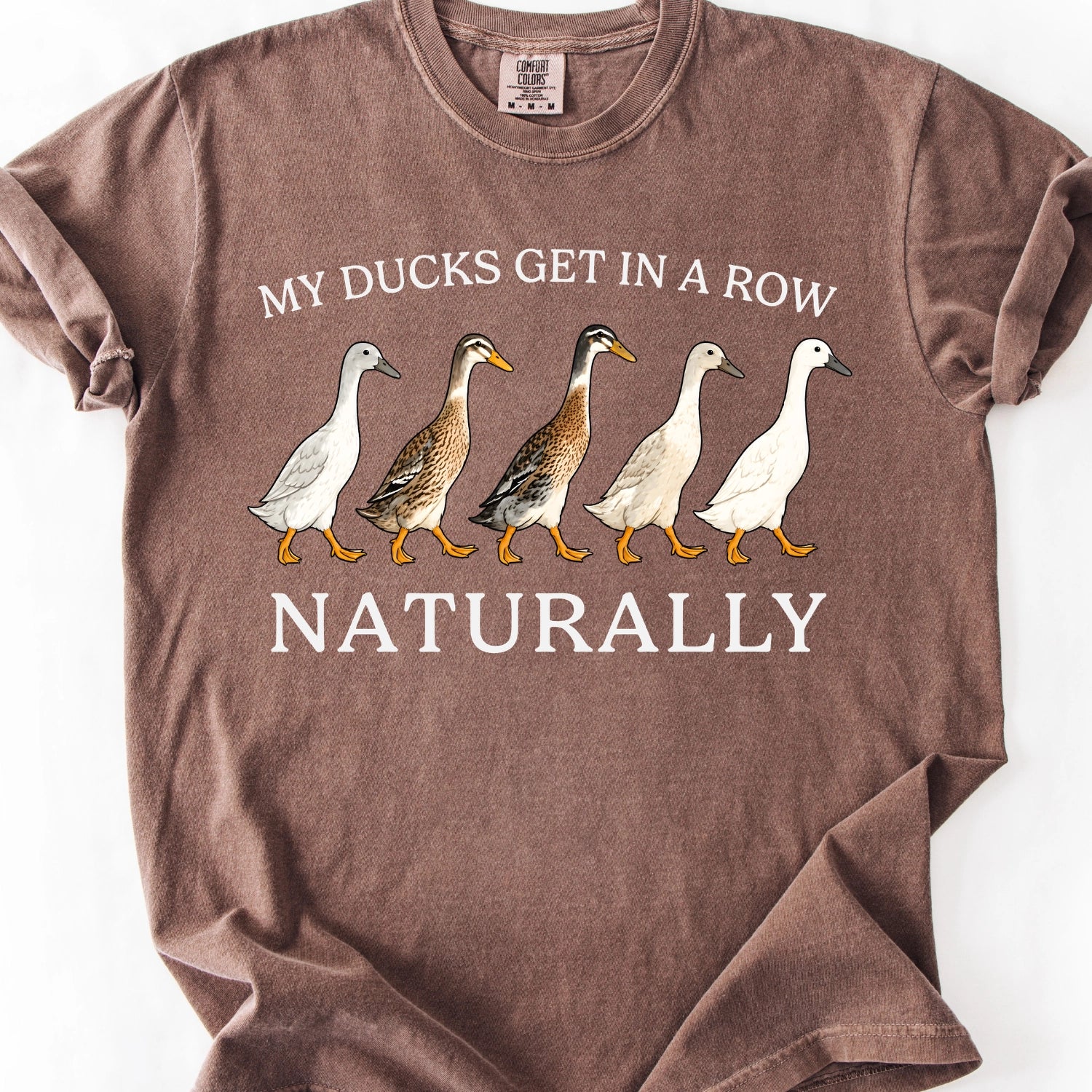My Ducks Get In A Row Naturally T-Shirt