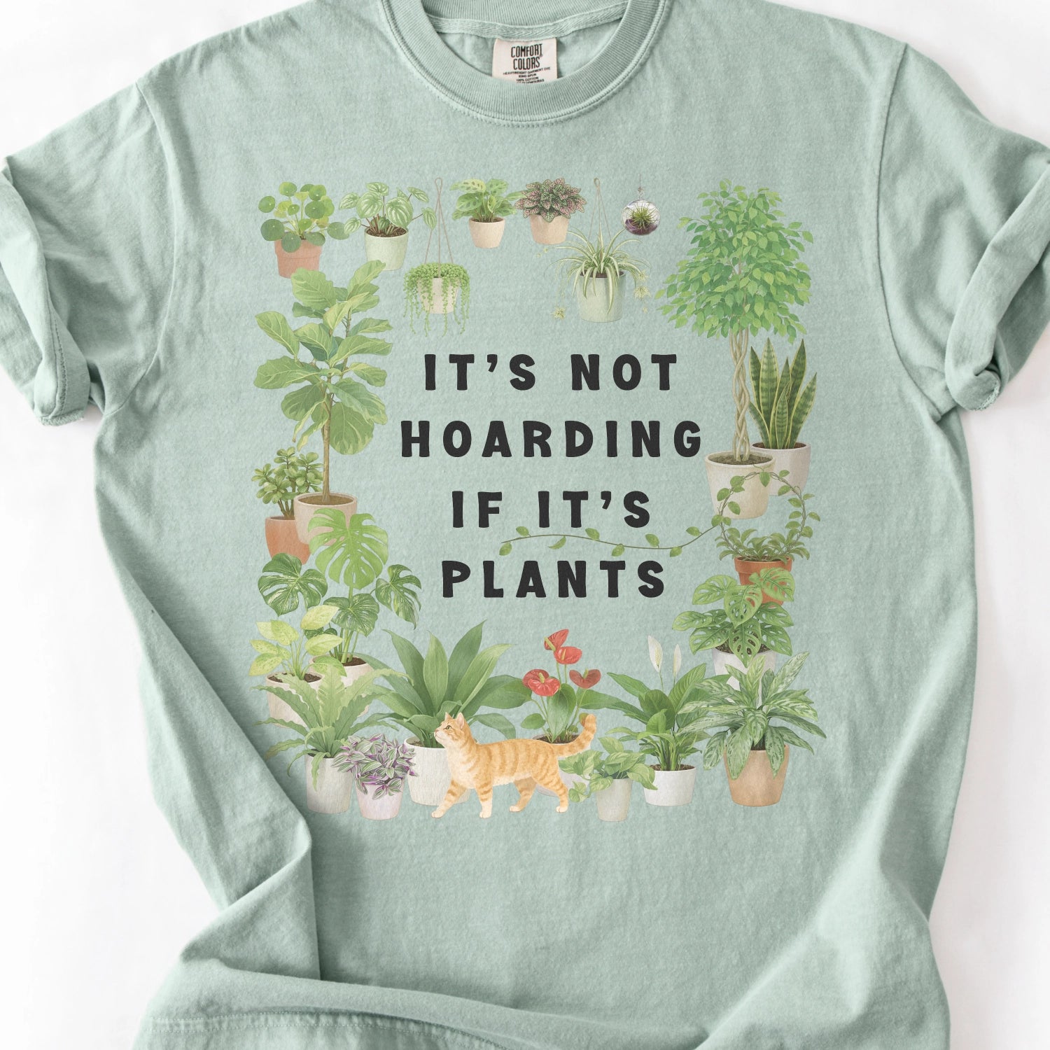 It’s Not Hoarding If It’s Plants T-shirt