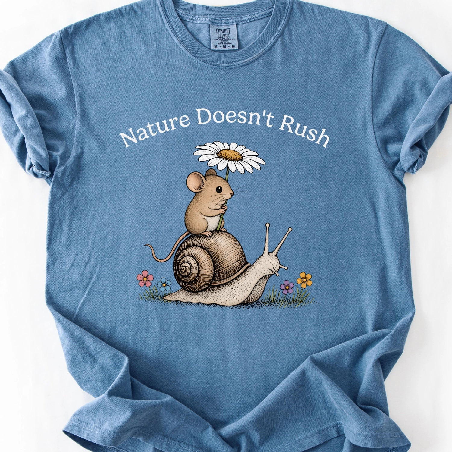 Nature Doesn't Rush Snail T-shirt