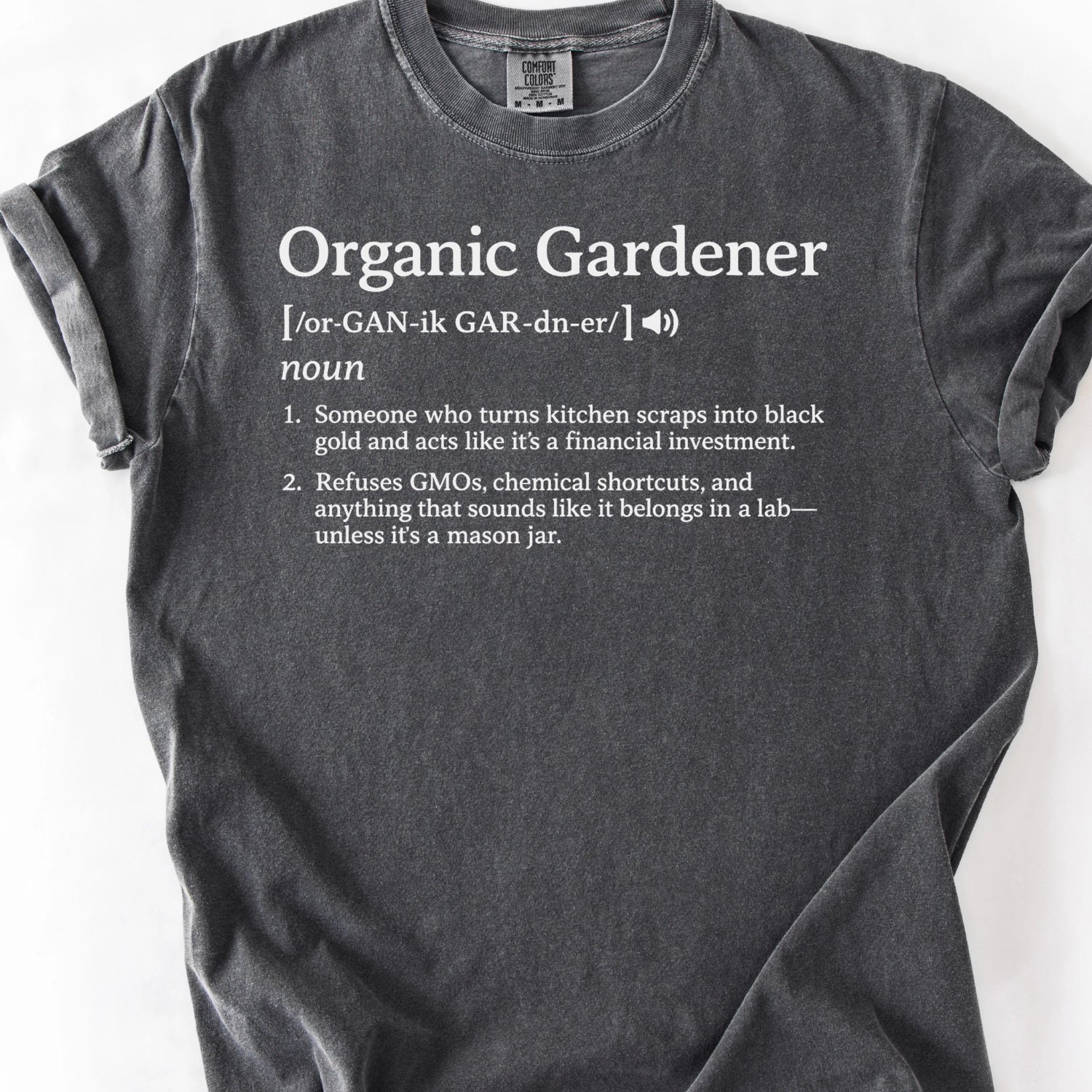 Organic Gardener T-Shirt