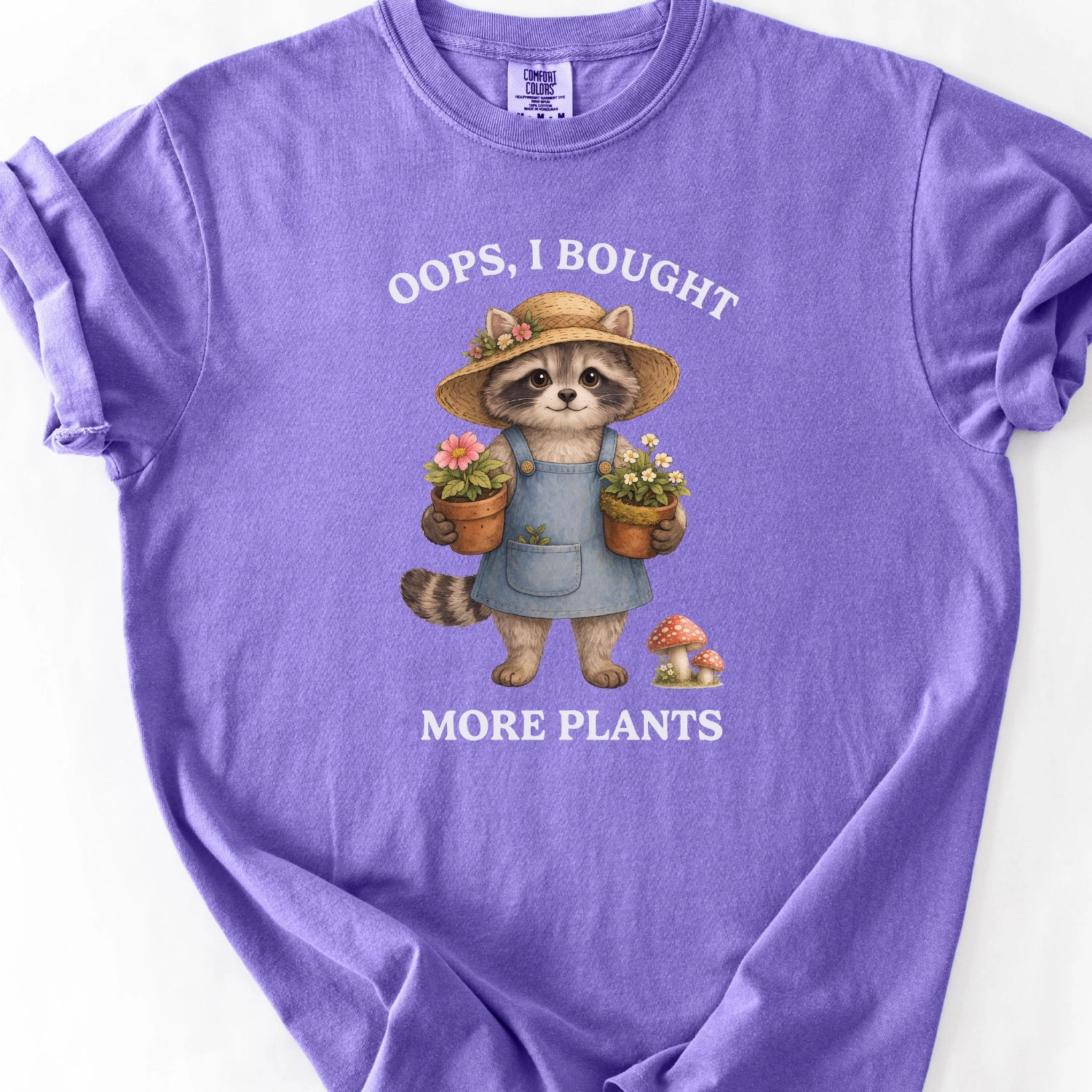 Oops, I Bought More Plants T-Shirt