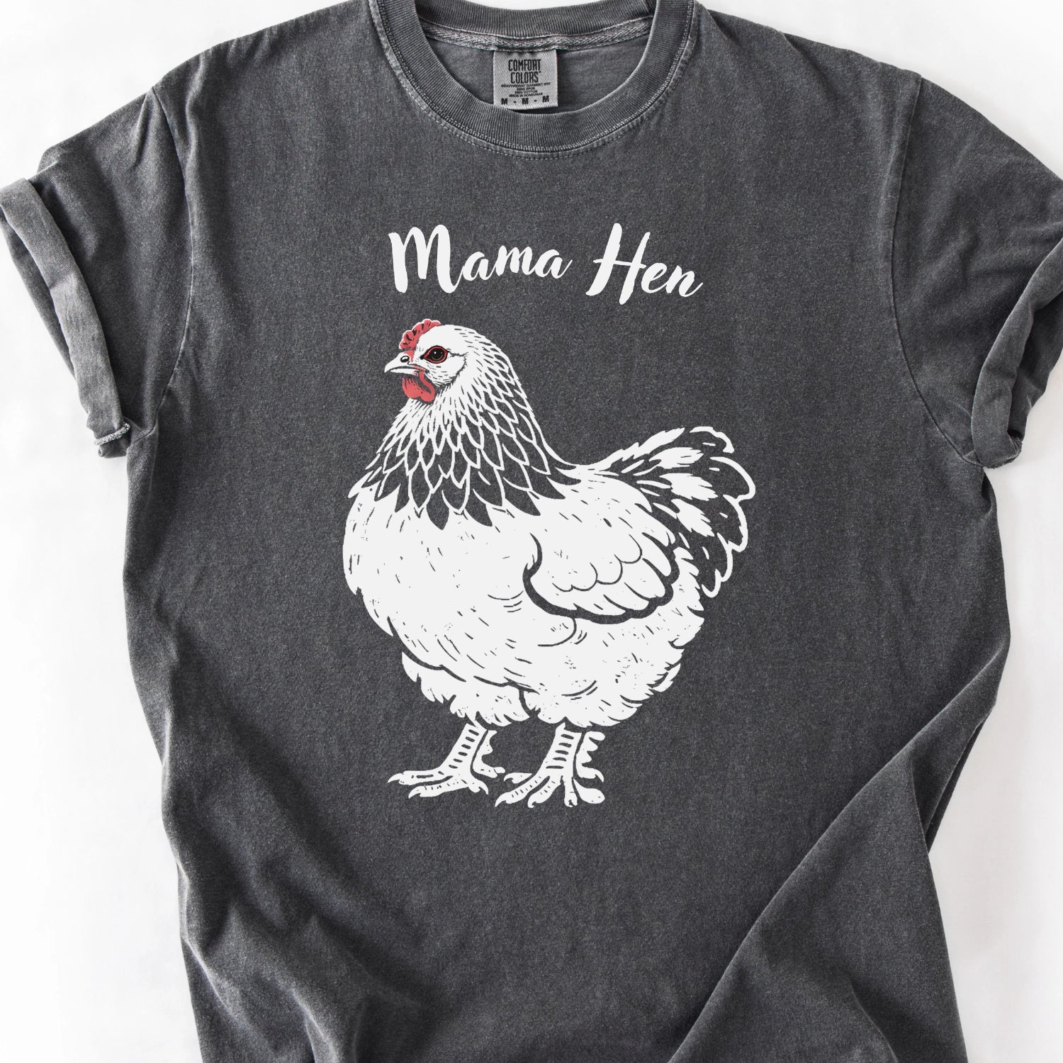 Mama Hen T-shirt