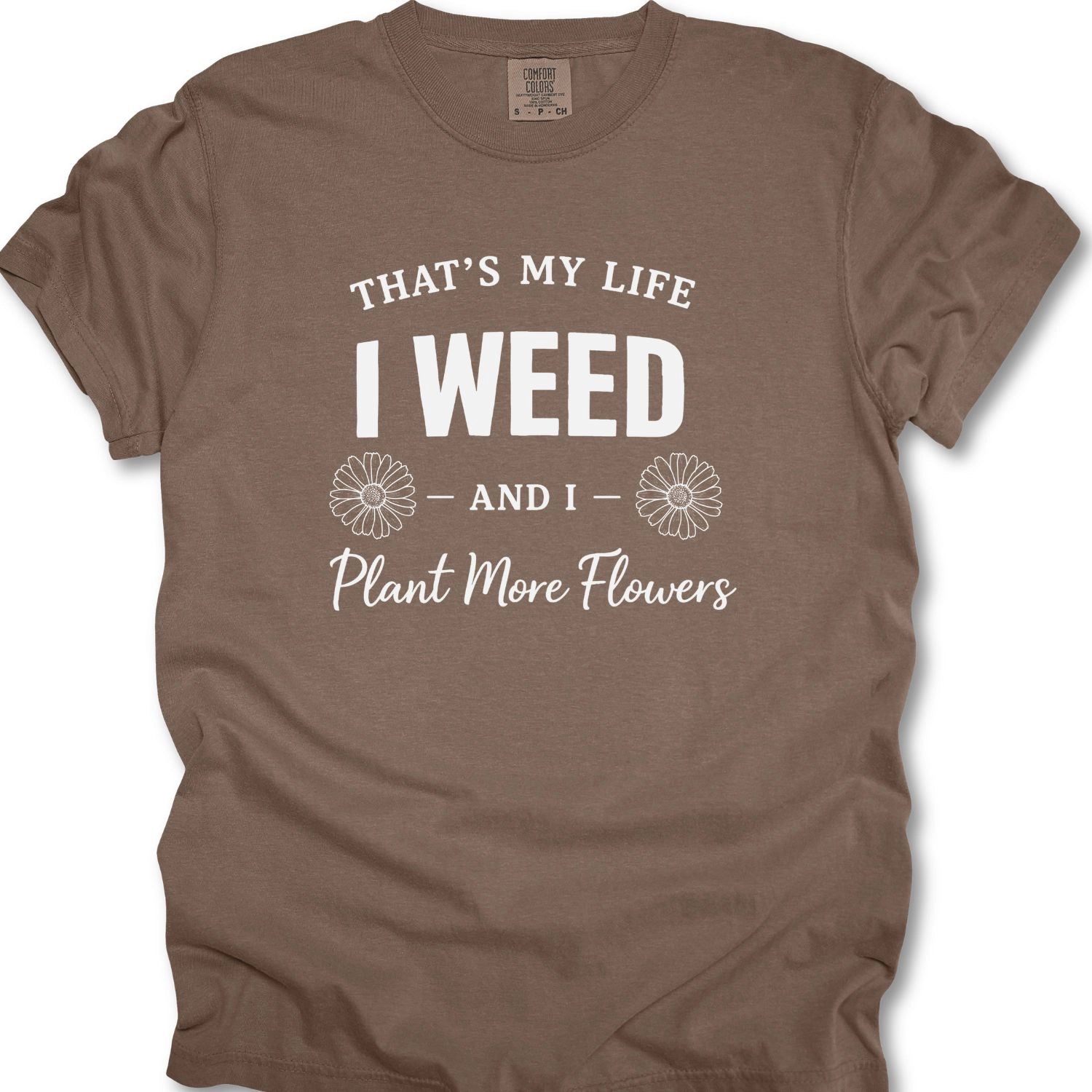 That's My Life T-Shirt