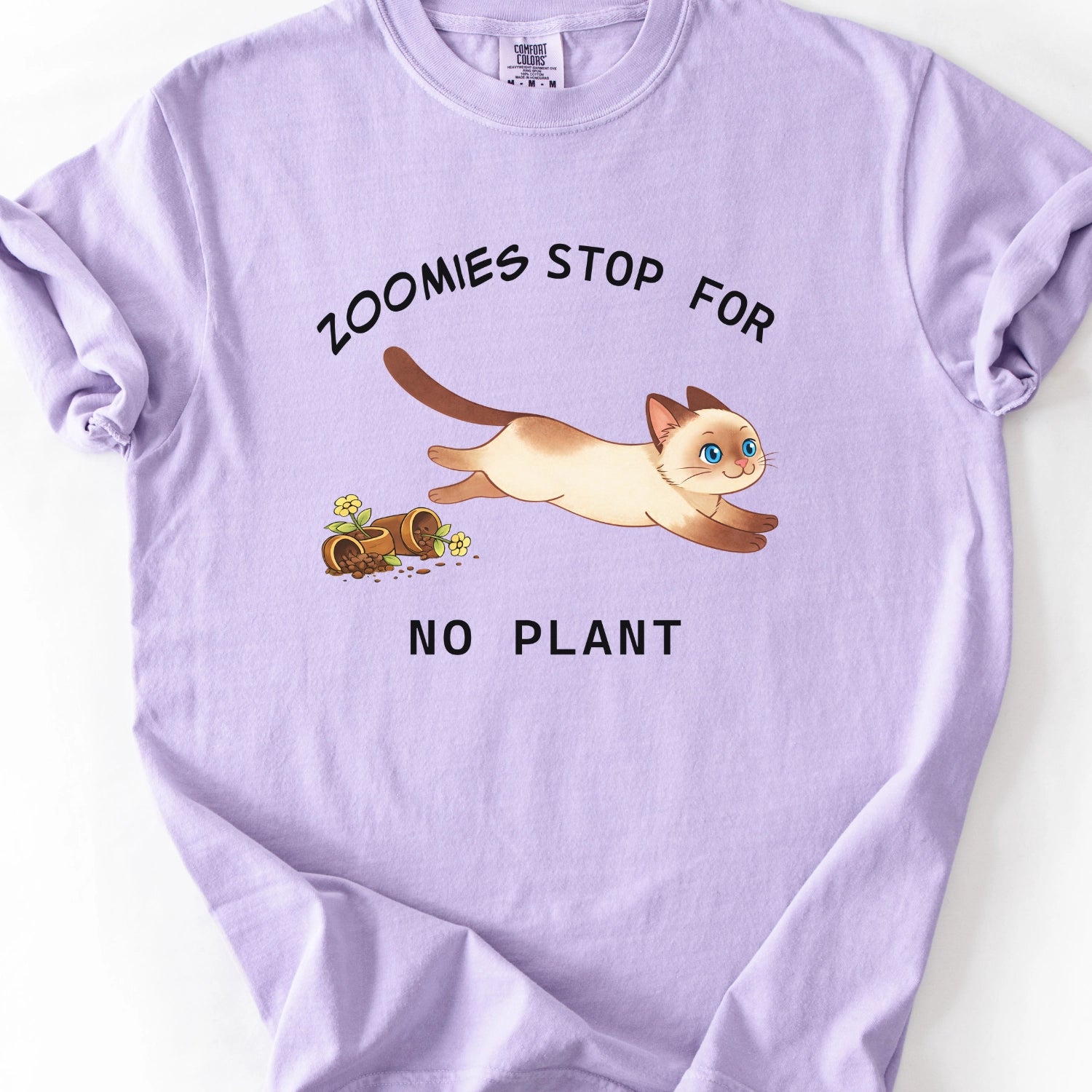 Zoomies Stop For No Plant T-Shirt