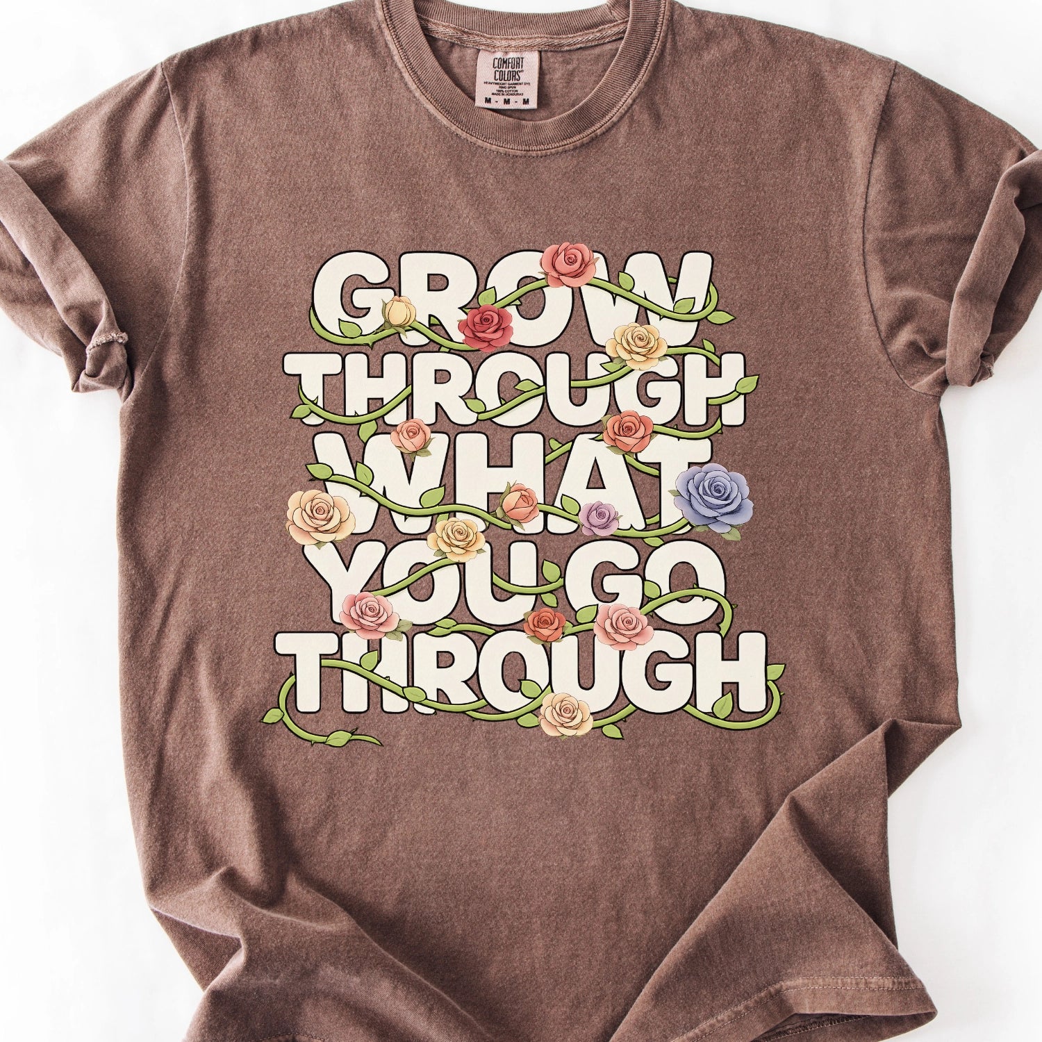 Grow Through What You Go Through  T-Shirt