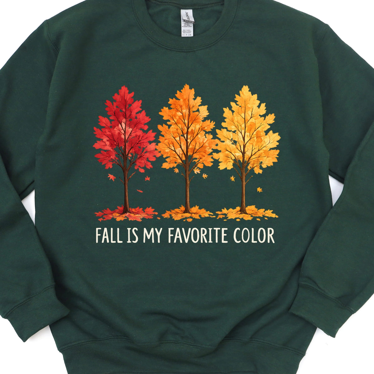Fall Is My Favorite Color Sweatshirt
