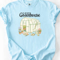 I'll Be In My Greenhouse  T-Shirt