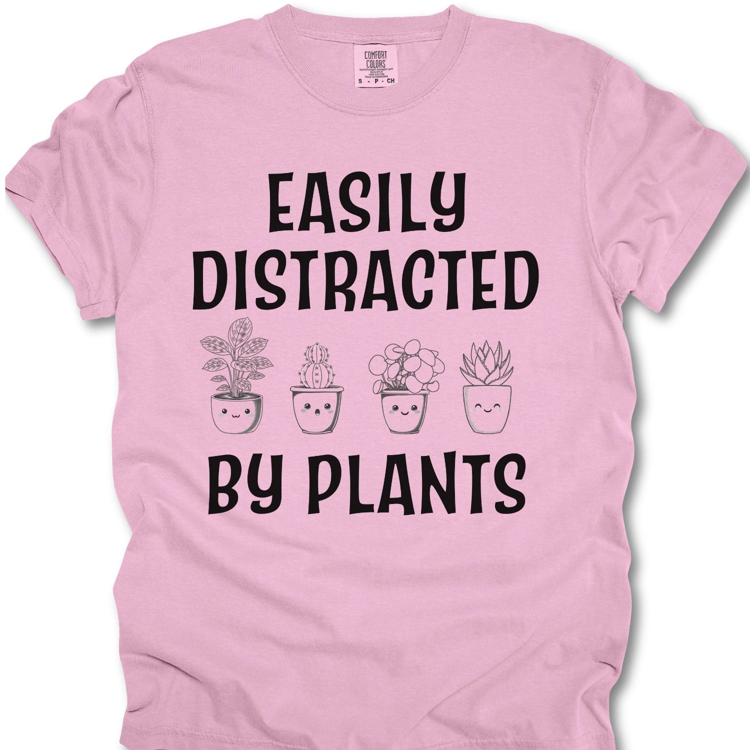 Easily Distracted By Plants T-Shirt