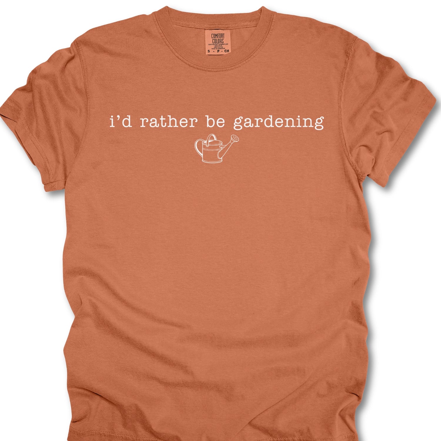 I'd Rather be Gardening T-Shirt