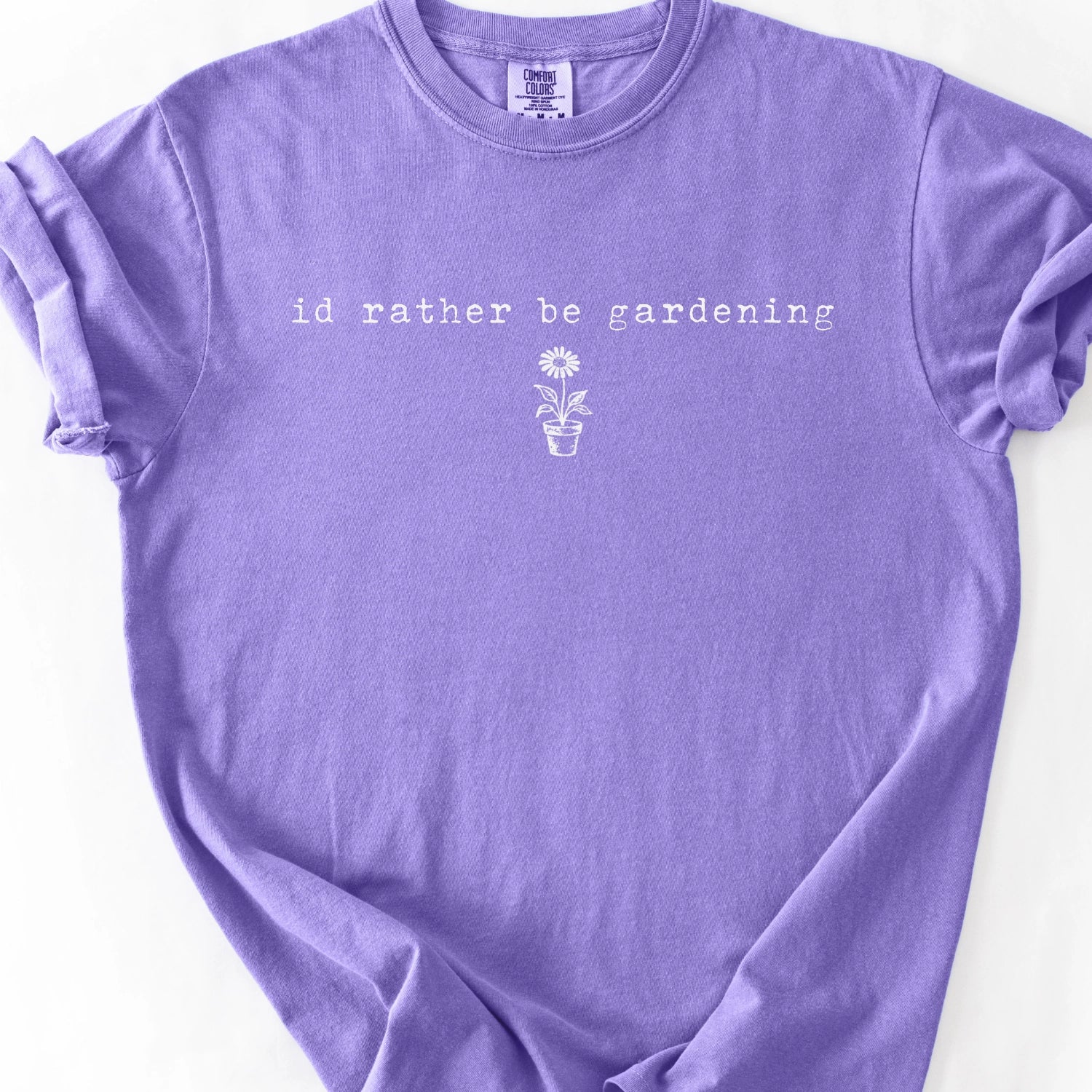 I'd Rather Be Gardening T-Shirt