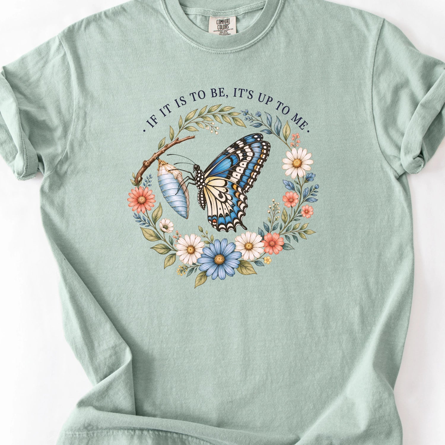 If It Is To Be, It's Up To Me T-Shirt