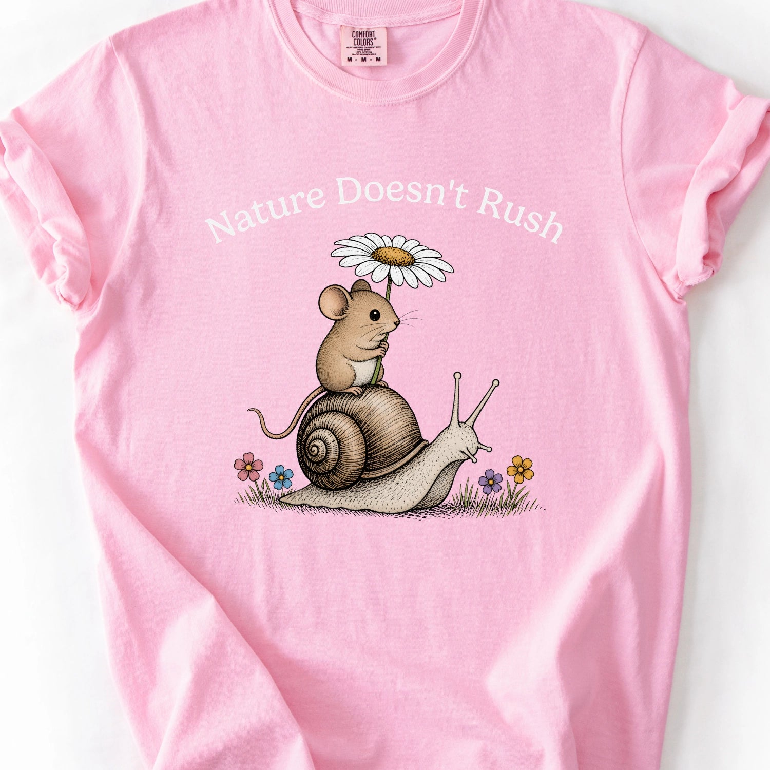 Nature Doesn't Rush Snail T-shirt