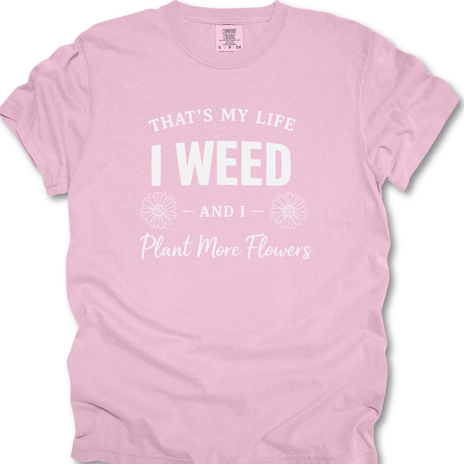 That's My Life T-Shirt