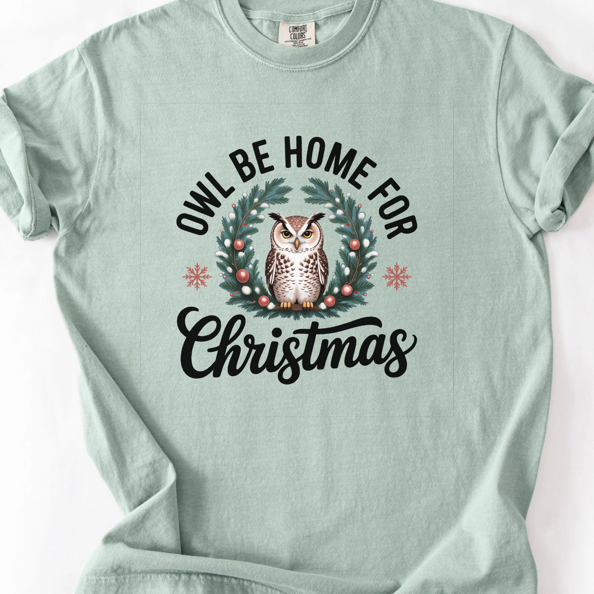 Owl Be Home for Christmas T-Shirt